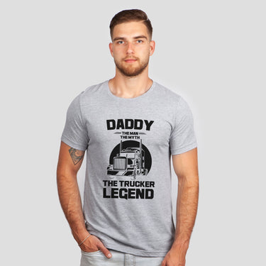 Daddy The Man The Myth The Trucker Legend T-Shirt